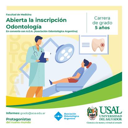 ESCUELA DE ODONTOLOGÍA USAL/AOA. ABIERTA LA INSCRIPCIÓN. CURSO DE ADMISIÓN FEBRERO 2023